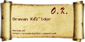 Oravan Káldor névjegykártya